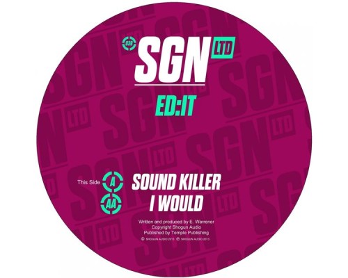 Ed:It - Sound Killer / I Would