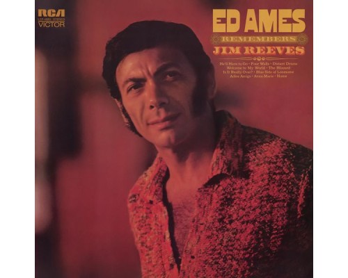 Ed Ames - Remembers Jim Reeves