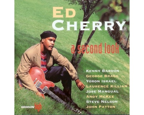 Ed Cherry - A Second Look