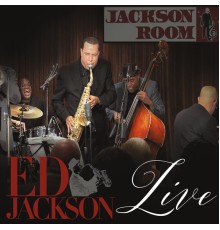 Ed Jackson - Live