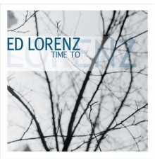 Ed Lorenz - Time To