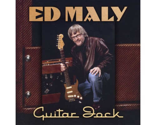 Ed Maly - Guitar Jock