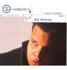 Ed Motta - E - Collection