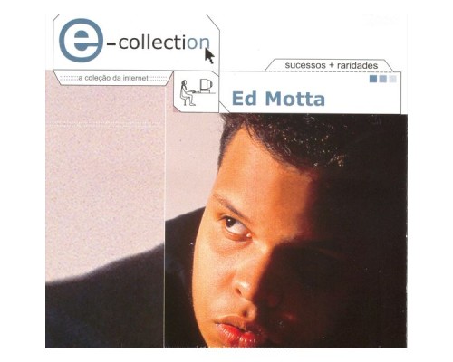 Ed Motta - E - Collection