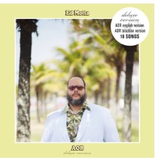 Ed Motta - AOR (Deluxe Version)