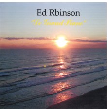 Ed Robinson - Le Grand Piano