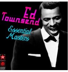 Ed Townsend - Essential Masters