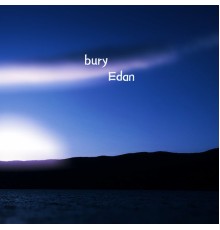 Edan - bury