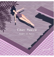 Edan maeva - Night in Paris