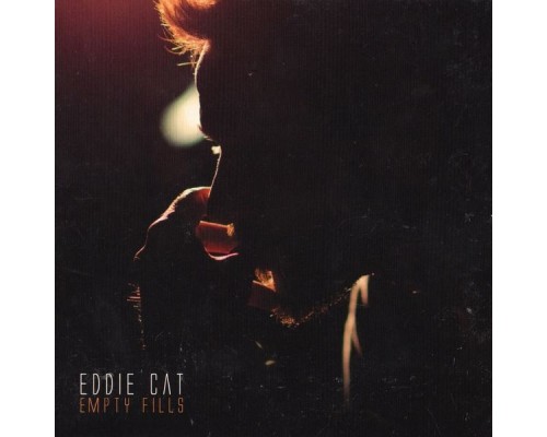 Eddie Cat - Empty Fills