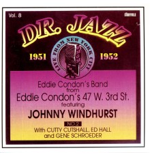 Eddie Condon's Band - Dr. Jazz, Vol. 8