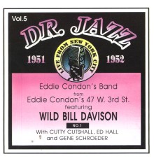 Eddie Condon's Band - Dr. Jazz, Vol. 5