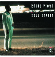 Eddie Floyd - Soul Street