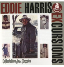 Eddie Harris - Excursions