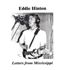 Eddie Hinton - Letters From Mississippi