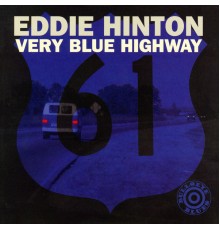 Eddie Hinton - Very Blue Highway