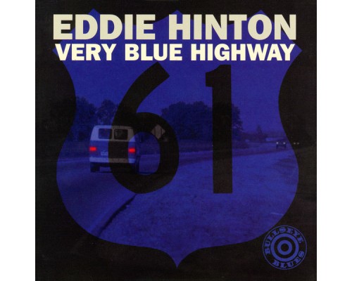 Eddie Hinton - Very Blue Highway