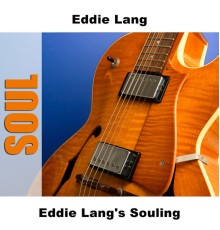 Eddie Lang - Eddie Lang's Souling