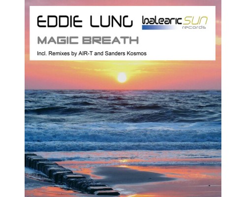 Eddie Lung - Magic Breath