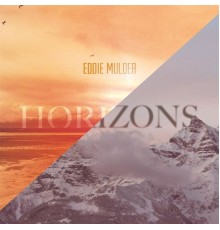 Eddie Mulder - Horizons