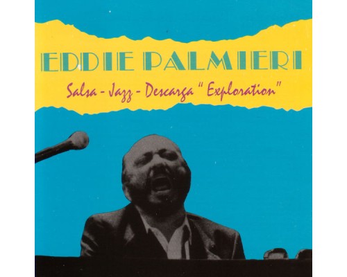 Eddie Palmieri - Salsa-Jazz-Descarga