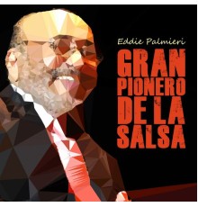 Eddie Palmieri - Gran Pionero de la Salsa