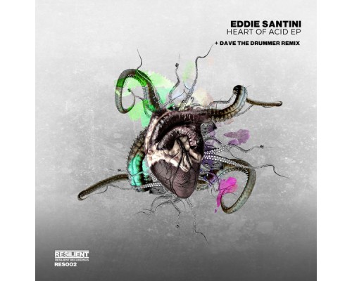 Eddie Santini - Heart of Acid