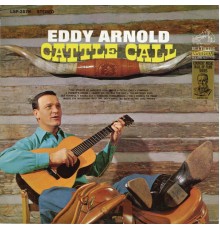 Eddy Arnold - Cattle Call