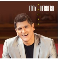 Eddy Herrera - Ahora