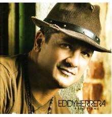 Eddy Herrera - Paso Firme