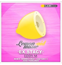 Eddy M - Ex Stacy