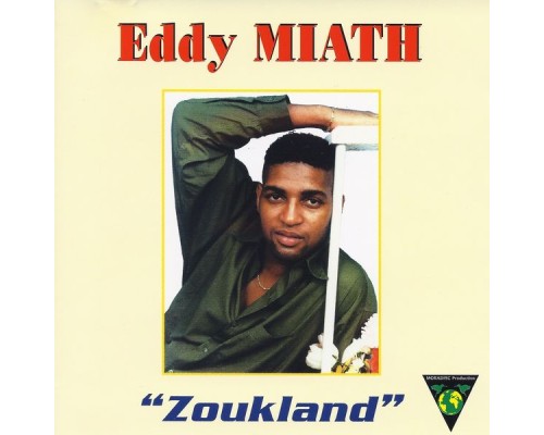 Eddy Miath - Zoukland