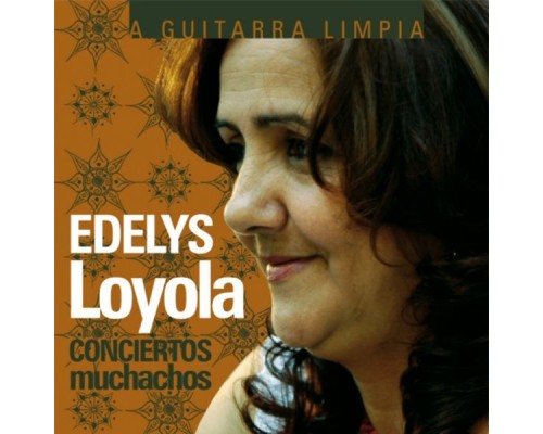 Edelys Loyola - Conciertos Muchachos