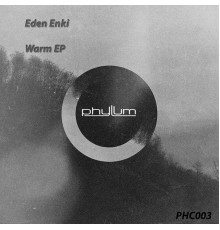 Eden Enki - Warm (Original Mix)