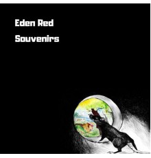 Eden Red - Souvenirs