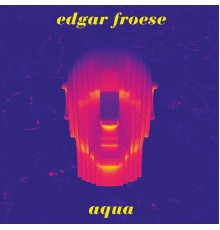 Edgar Froese - Aqua