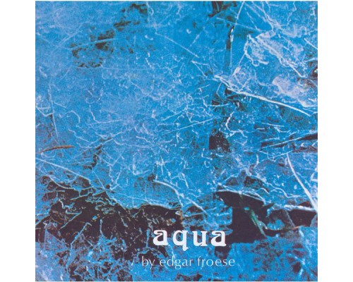 Edgar Froese - Aqua