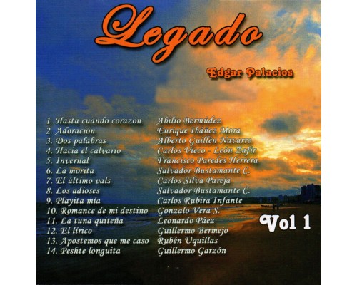 Edgar Palacios - Legado, Vol. 1