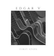 Edgar V - First Steps