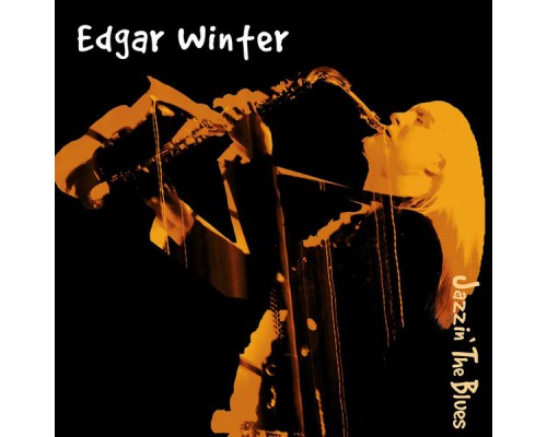 Edgar Winter - Jazzin' The Blues