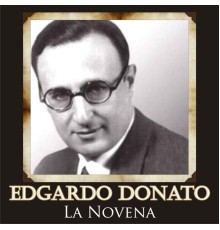 Edgardo Donato - La Novena