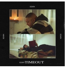 Edin - Time Out