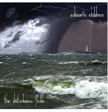Edison's Children - The Disturbance Fields