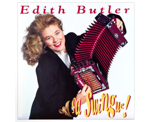 Edith Butler - Ça Swingue!