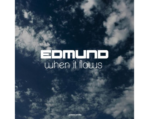 Edmund - When It Flows