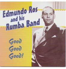 Edmundo Ros - Good Good Good!