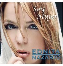 Ednita Nazario - Soy Mujer