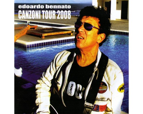 Edoardo Bennato - Canzoni Tour 2008