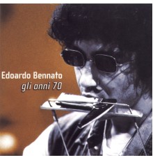 Edoardo Bennato - Gli Anni '70