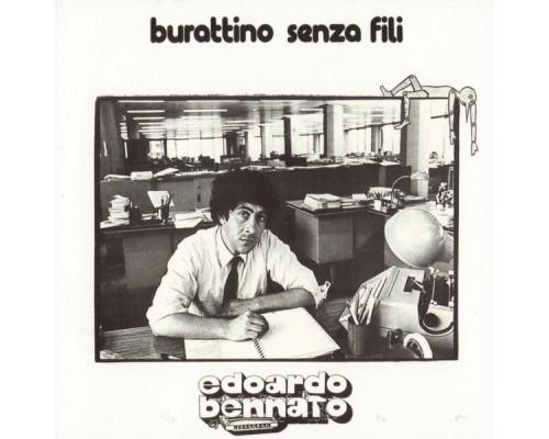 Edoardo Bennato - Burattino Senza Fili